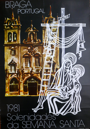 Cartaz Braga. Portugal. Solenidades da Semana Santa