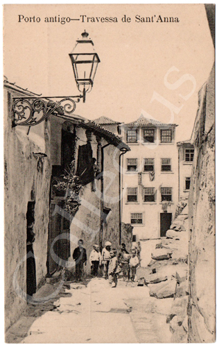 Postal Porto antigo – Travessa de Sant’Anna