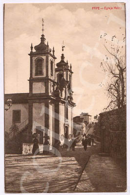 Postal antigo de Fafe - Igreja Matriz
