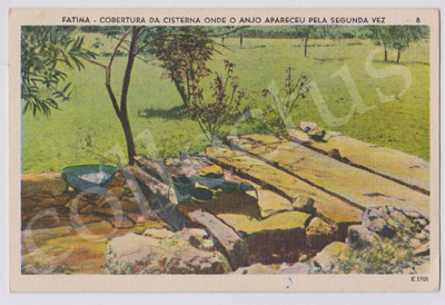 Postal antigo de Fátima - Cobertura da cisterna onde o anjo apareceu pela segunda vez