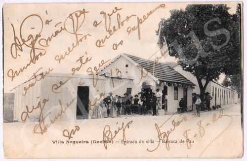 Postal antigo Vila Nogueira (Azeitão) - Entrada da vila - Barraca de Pau